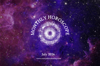 Story of Awakening Spiritual Awakening Horoscope for twelve zodiac signs July 2026
