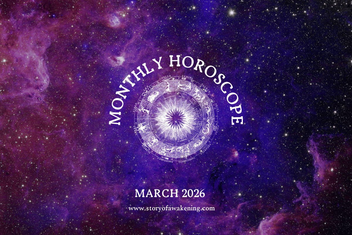 Story of Awakening Spiritual Awakening Horoscope for twelve zodiac signs March 2026