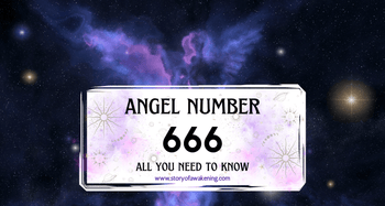 Story of Awakening Spiritual Awakening Numerology Angel Numbers 666